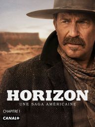 Horizon : Une saga américaine, chapitre 1 (sur CANAL+)